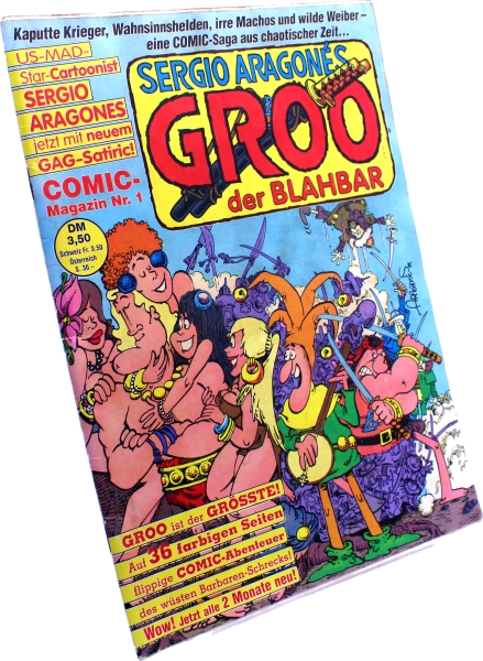 Sergio Aragonés GROO der Blahbar Comic Magazin Nr. 1: Groo begegnet einem großen Helden